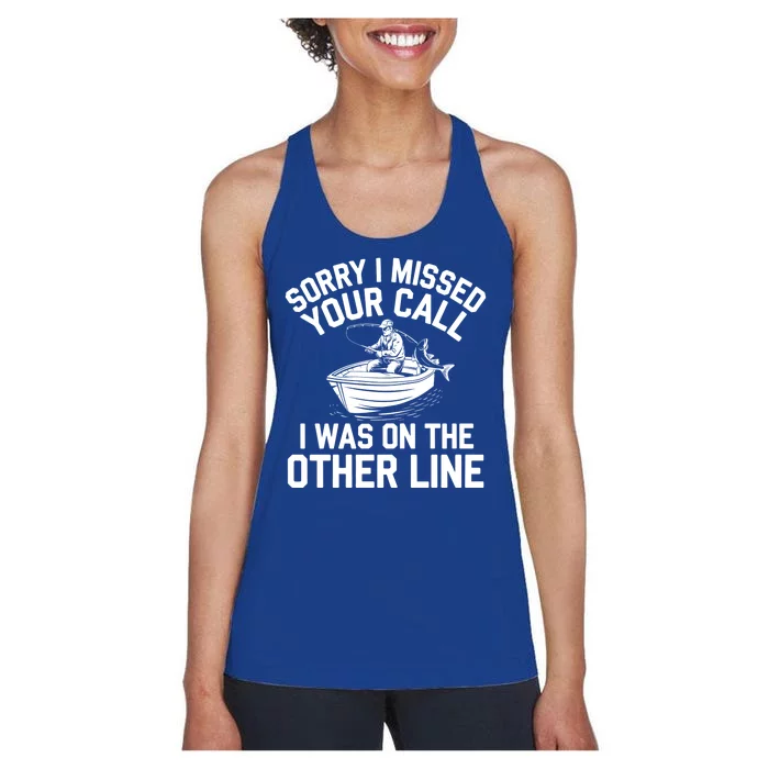 Fishing Lover Humor Novelty Funny Fisherman Women's Racerback Tank