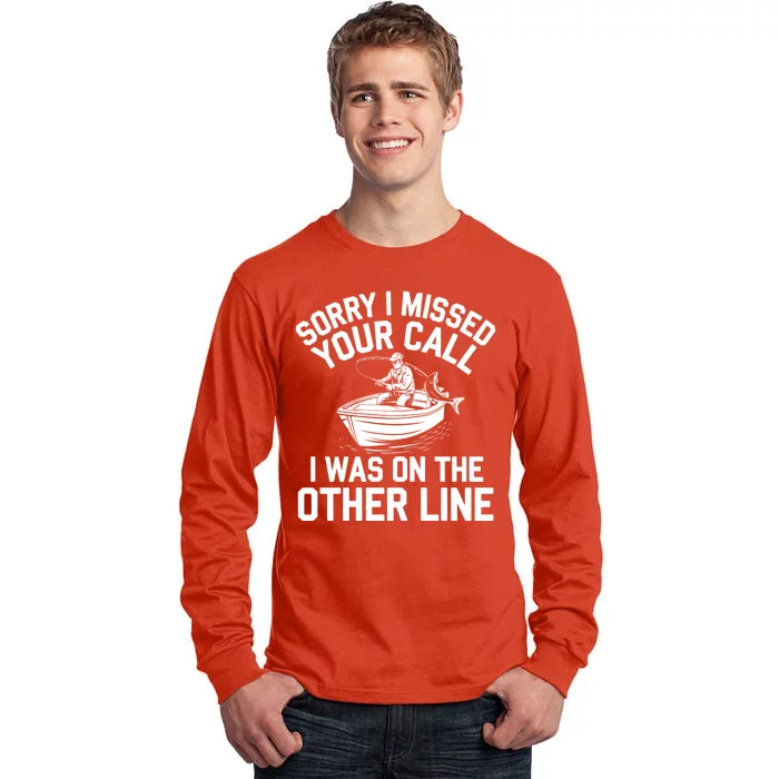 Fishing Lover Humor Novelty Funny Fisherman Tall Long Sleeve T-Shirt