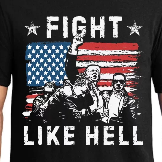 Fight Like Hell Trump Fight American Trump Stronger 2024 Pajama Set