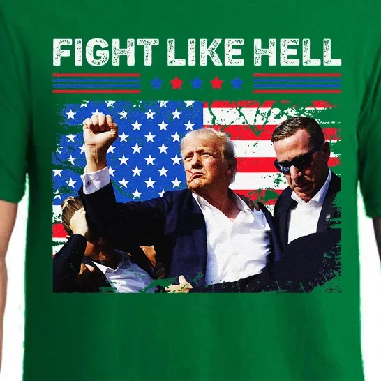 Fight Like Hell Trump Fight American Trump Stronger 2024 Pajama Set