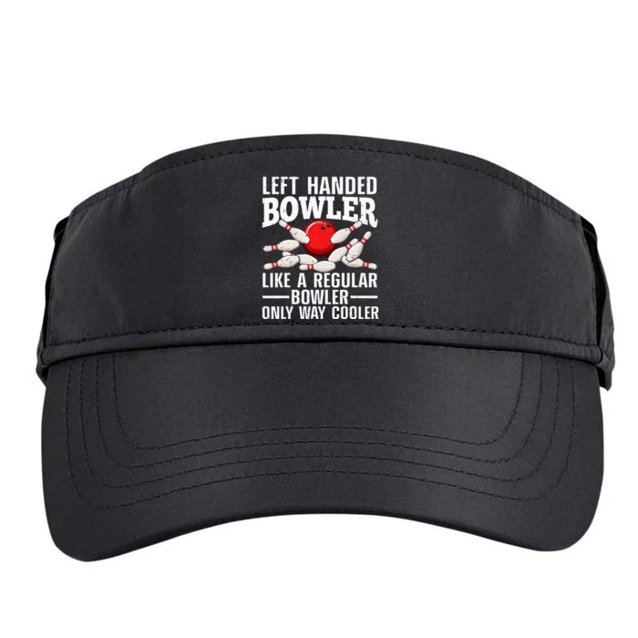 Funny Left Handed Bowler Design For Men Women Bowling Lovers Adult Drive Performance Visor