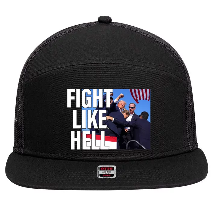 Fight Like Hell Trump 2024 7 Panel Mesh Trucker Snapback Hat