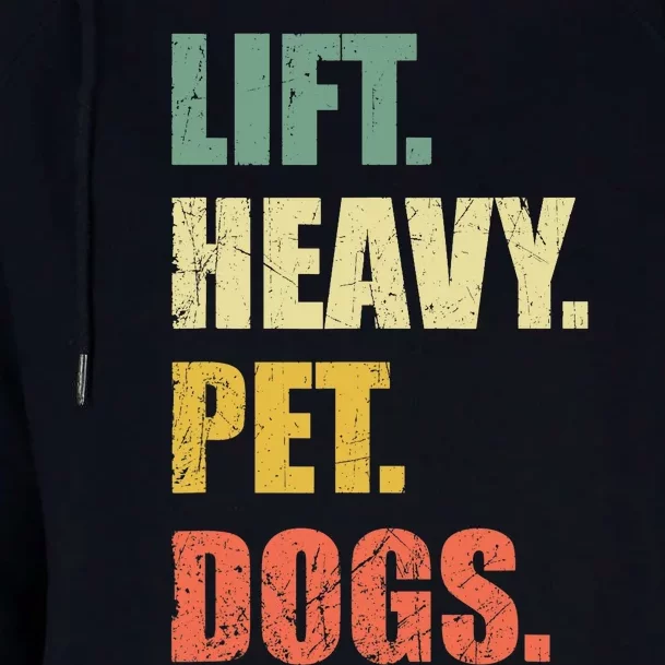 Funny Lift Heavy Pet Dogs Gym Fitness Weight Lifting Womens Funnel Neck Pullover Hood