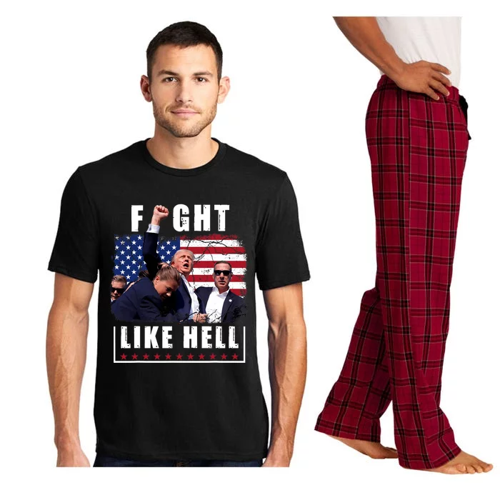 Fight Like Hell Trump Fight American Trump Stronger 2024 Pajama Set