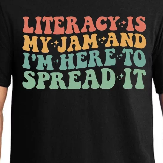 Funny Literacy Is My Jam And IM Here To Spread It Pajama Set