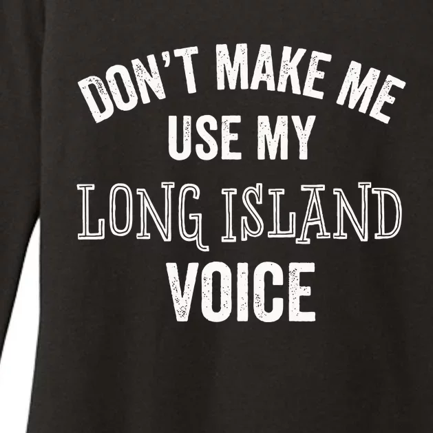 Funny Long Island New York Accent Nyc Hamptons Womens CVC Long Sleeve Shirt