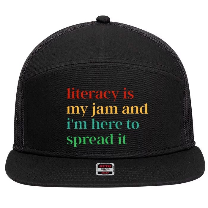 Funny Literacy Is My Jam And IM Here To Spread It 7 Panel Mesh Trucker Snapback Hat