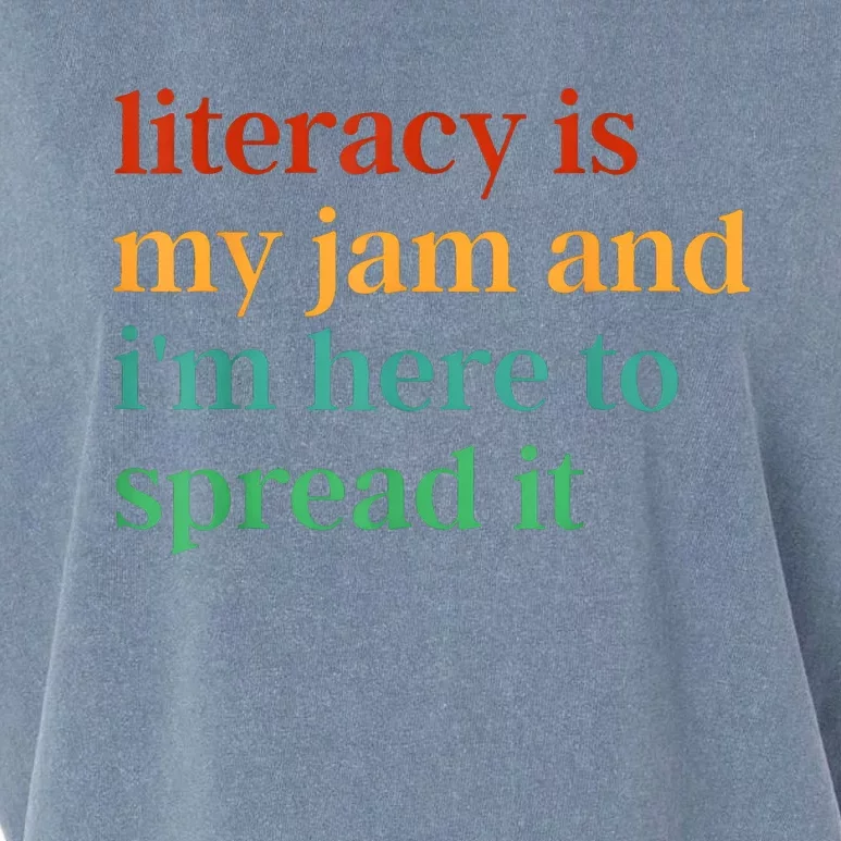 Funny Literacy Is My Jam And IM Here To Spread It Garment-Dyed Women's Muscle Tee