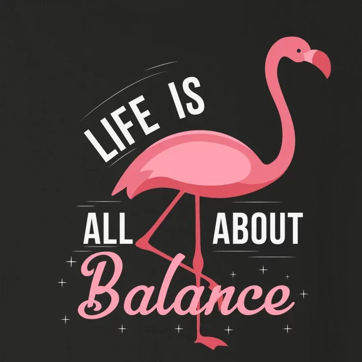 Flamingo Life Is All About Balance Toddler Long Sleeve Shirt