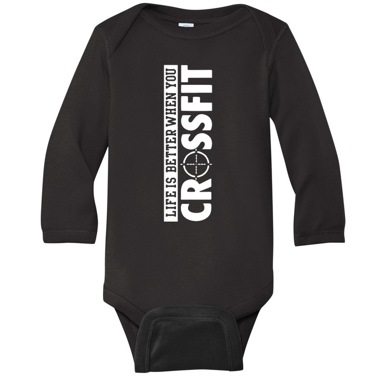 Fitness Life Is Better When You Crossfit Baby Long Sleeve Bodysuit