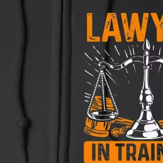 Funny Lawyer In Training Law Student School Graduation Scale Full Zip Hoodie