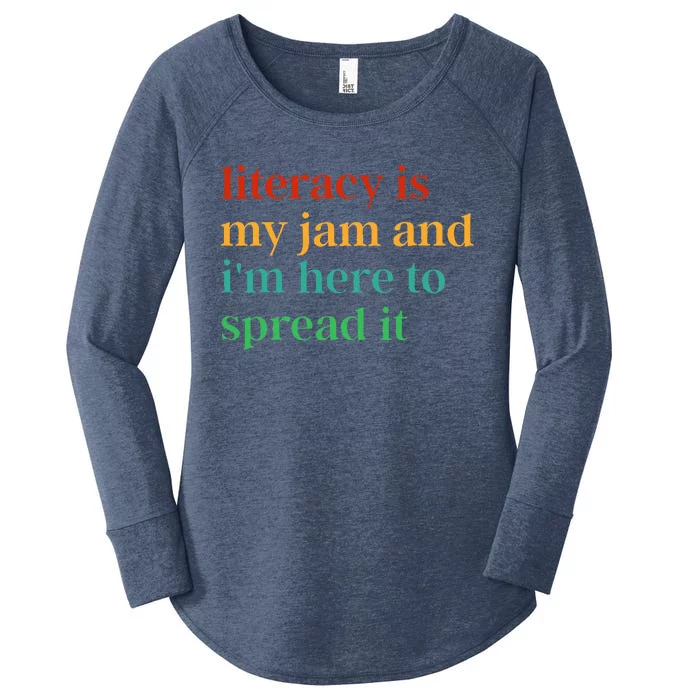 Funny Literacy Is My Jam And IM Here To Spread It Women's Perfect Tri Tunic Long Sleeve Shirt