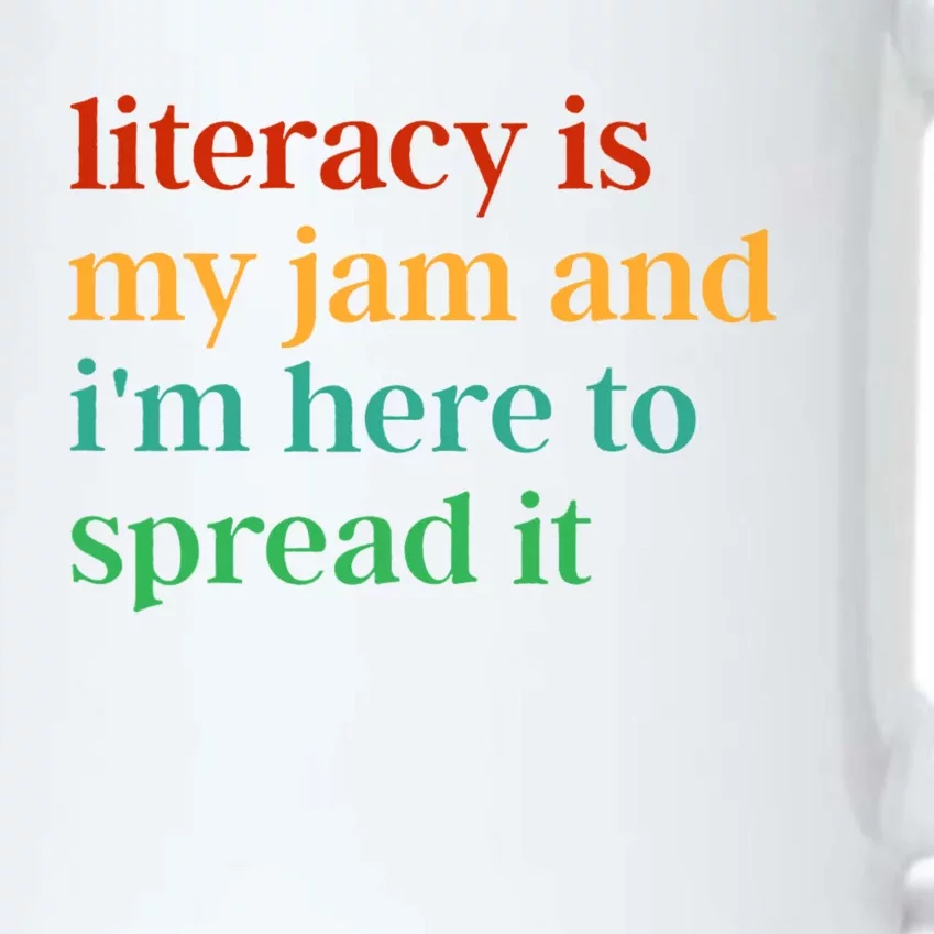 Funny Literacy Is My Jam And IM Here To Spread It Black Color Changing Mug