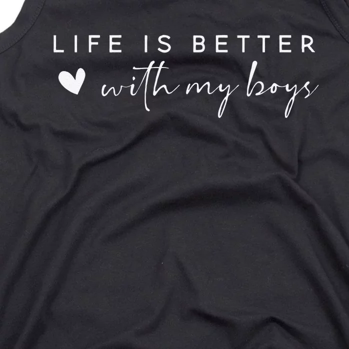 Funny Life Is Better With My Boyss Tank Top