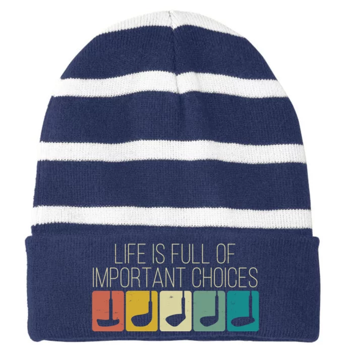 Funny Life Is Full Of Important Choices Vintage Golf Golfer Striped Beanie with Solid Band