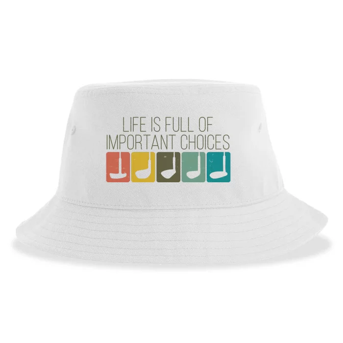 Funny Life Is Full Of Important Choices Vintage Golf Golfer Sustainable Bucket Hat