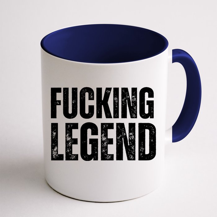 Fucking Legend Internet Social Media Insta Trending Front & Back Coffee Mug