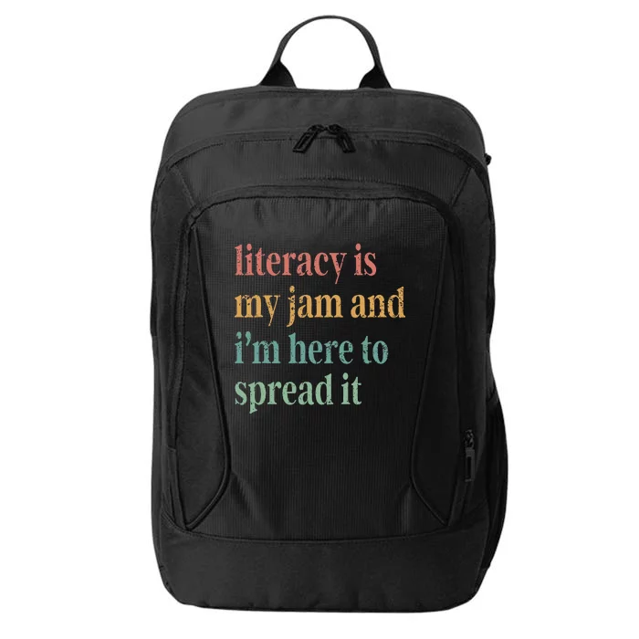 Funny Literacy Is My Jam And IM Here To Spread It City Backpack