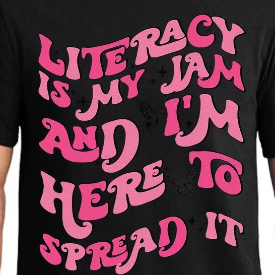 Funny Literacy Is My Jam And IM Here To Spread It Pajama Set