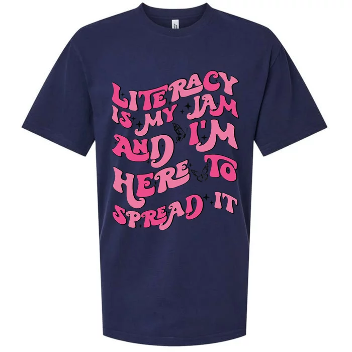 Funny Literacy Is My Jam And IM Here To Spread It Sueded Cloud Jersey T-Shirt