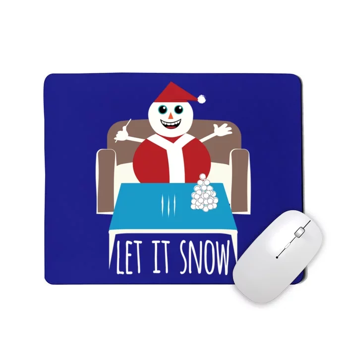 Funny Let It Snow Snow Removed Ban Drug Reference Xmas Gift Mousepad