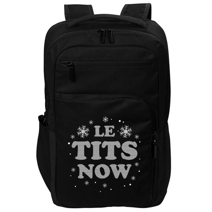 Funny Let It Snow Gift For Christmas Impact Tech Backpack