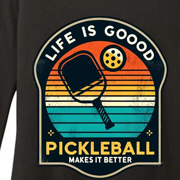 Funny Life Is Goood Pickleball Makes It Better Retro Mother Meaningful Gift Womens CVC Long Sleeve Shirt