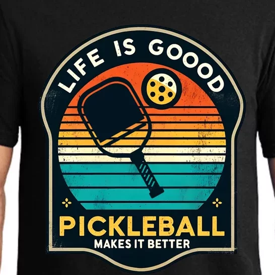 Funny Life Is Goood Pickleball Makes It Better Retro Mother Meaningful Gift Pajama Set