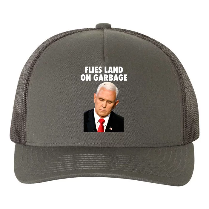 Flies Land On Garbage Mike Pence Debate Fly Yupoong Adult 5-Panel Trucker Hat