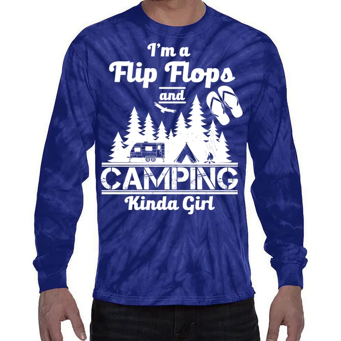 Flip Flops and Camping Kinda Girl Tie-Dye Long Sleeve Shirt