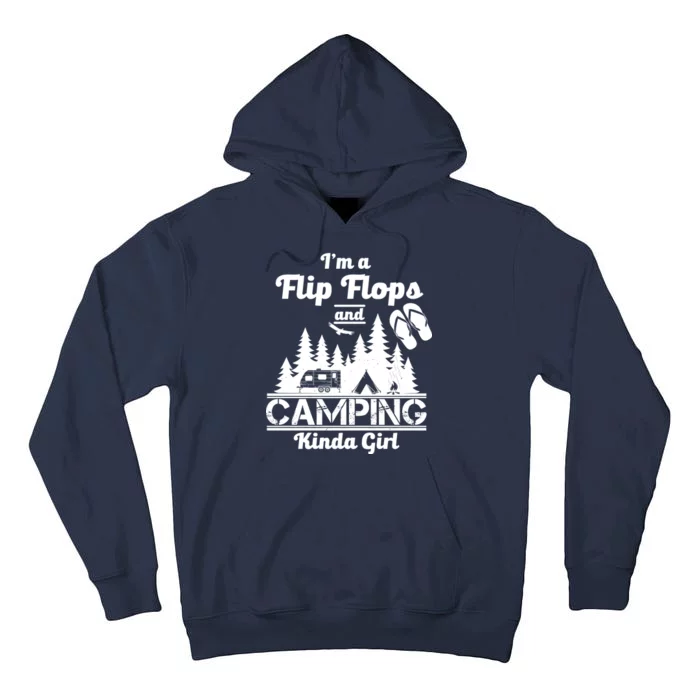 Flip Flops and Camping Kinda Girl Tall Hoodie