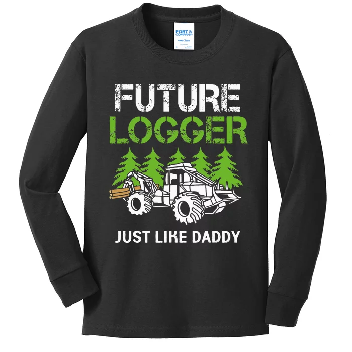 Future Logger Just Like Daddy Logger Kids Long Sleeve Shirt