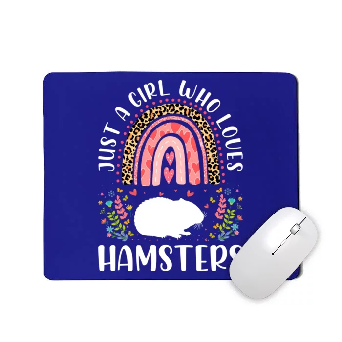 Funny Leopard Just A Who Loves Hamsters Rainbow Animals Meaningful Gift Mousepad