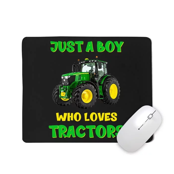 Farm Lifestyle Just A Who Loves Tractors Mousepad