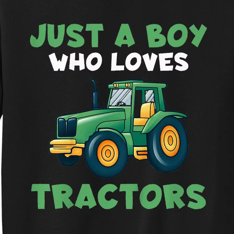 Farm Lifestyle Just A Who Loves Tractors Sweatshirt