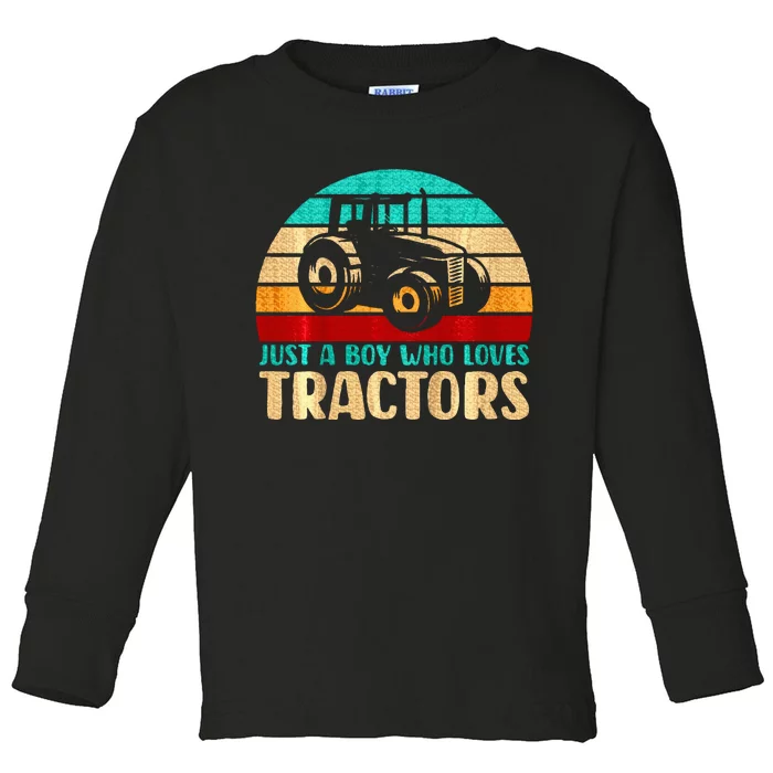 Farm Lifestyle Just A Boy Who Loves Tractors Toddler Long Sleeve Shirt