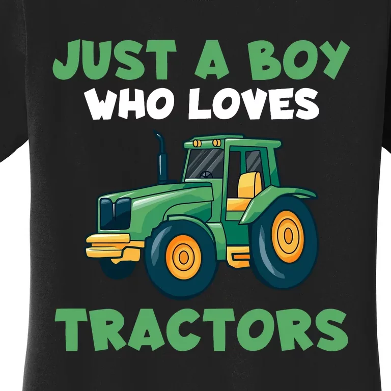 Farm Lifestyle Just A Boy Who Loves Tractors Women's T-Shirt