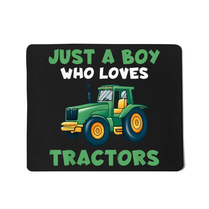 Farm Lifestyle Just A Who Loves Tractors Mousepad