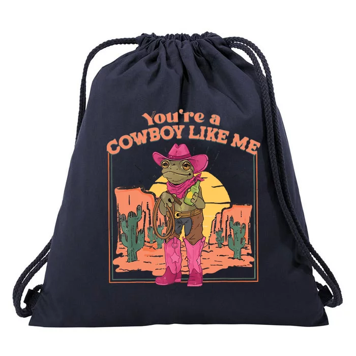 Youre A Cowboy Like Me Funny Frog Hat Cowgirl Drawstring Bag