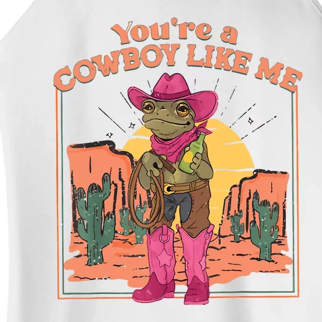 Youre A Cowboy Like Me Funny Frog Hat Cowgirl Women’s Perfect Tri Rocker Tank