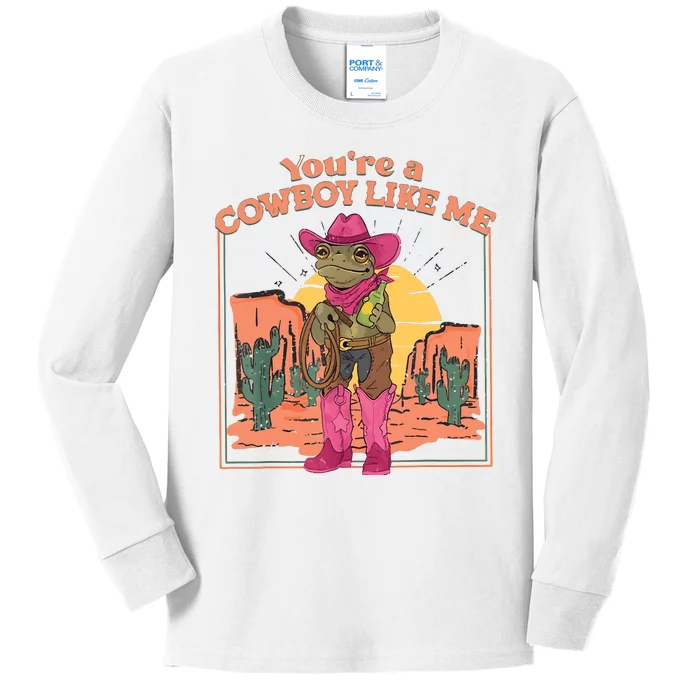 Youre A Cowboy Like Me Funny Frog Hat Cowgirl Kids Long Sleeve Shirt