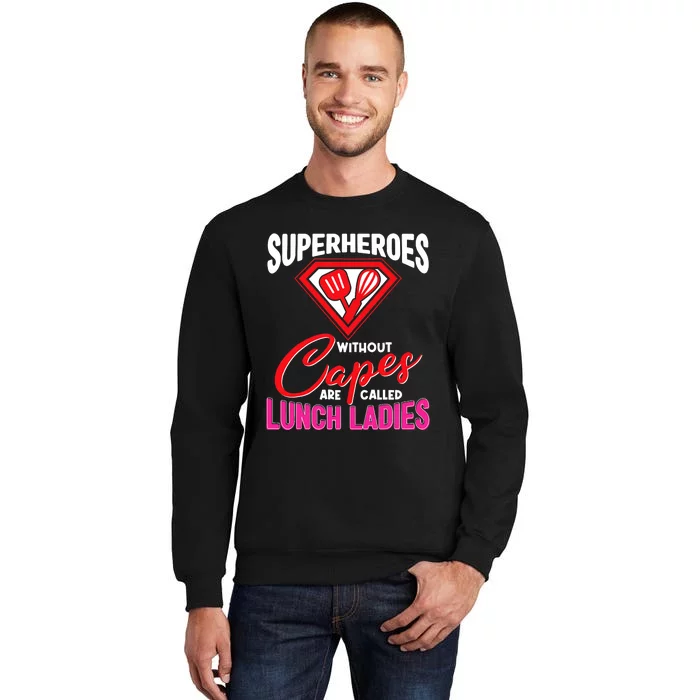 Funny Lunch Lady Superheroes Capes Cafeteria Worker Squad Sweatshirt