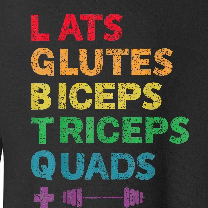 Funny Lgbtq Lats Glutes Biceps Triceps Quads Weightlifting Toddler Sweatshirt