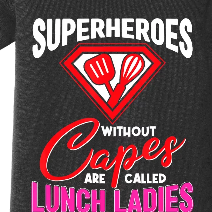 Funny Lunch Lady Superheroes Capes Cafeteria Worker Squad Baby Bodysuit