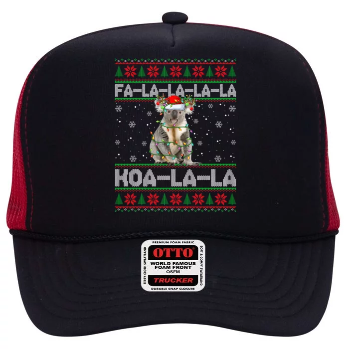 Fa La La Koa La La Koala Xmas Ugly Santa Koala Christmas Great Gift High Crown Mesh Trucker Hat