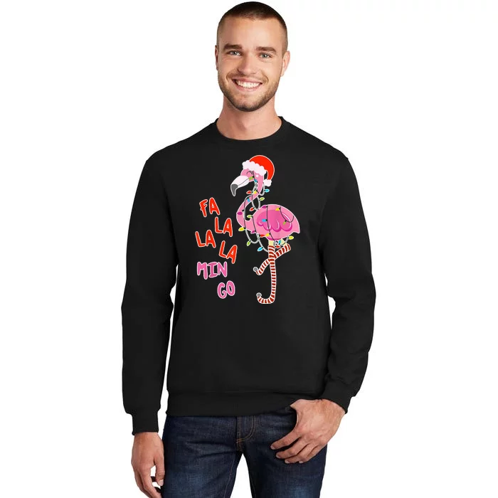 Fa La La La Min Go Flamingo Christmas Tall Sweatshirt