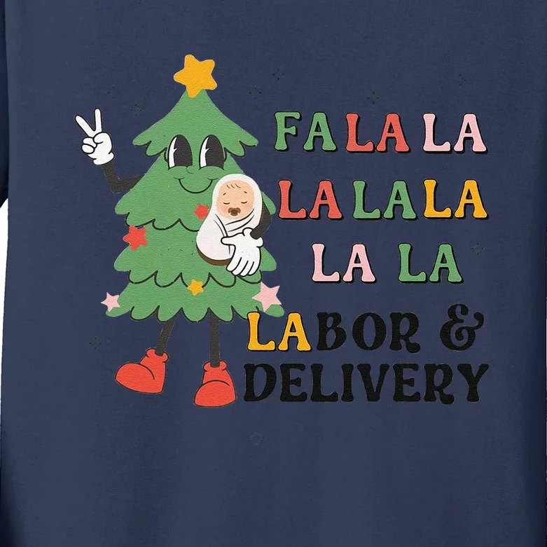 Fa La La La Labor And Delivery Nurse Funny Christmas Holiday Kids Long Sleeve Shirt