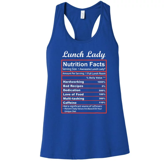 Funny Lunch Lady Nutrition Facts School Cafeteria Cooks Women's Racerback Tank