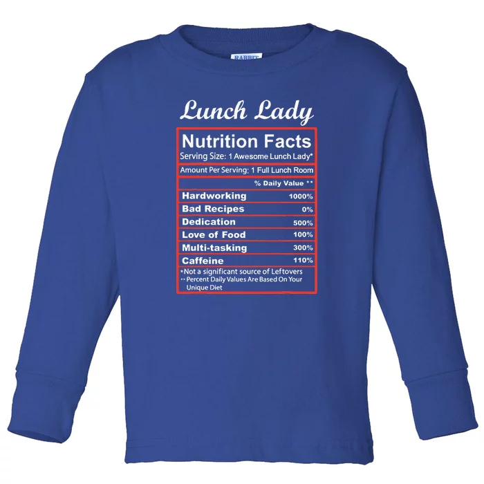 Funny Lunch Lady Nutrition Facts School Cafeteria Cooks Toddler Long Sleeve Shirt