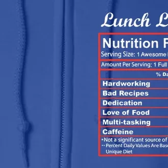 Funny Lunch Lady Nutrition Facts School Cafeteria Cooks Full Zip Hoodie